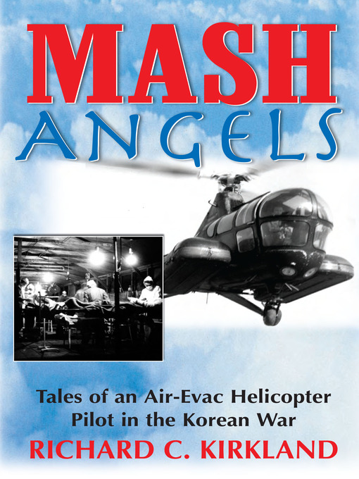 Title details for MASH Angels by Richard C. Kirkland - Wait list